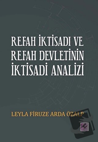 Refah İktisadı ve Refah Devletinin İktisadi Analizi - Leyla Firuze Ard