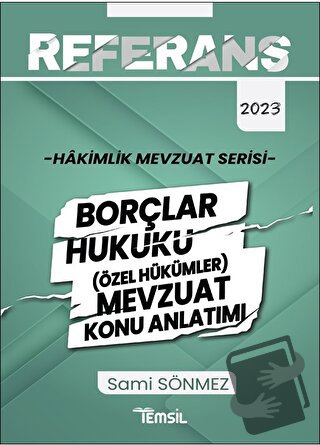 Referans Hakimlik Mevzuat Serisi Borçlar Hukuku -  (Özel Hükümler) Mev