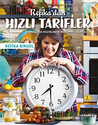 Refika’dan Hızlı Tarifler - Refika Birgül - Alfa Yayınları - Fiyatı - 