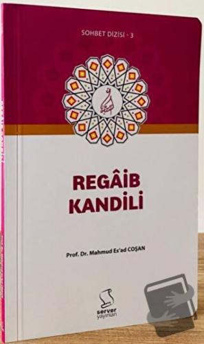 Regaib Kandili - M. Es'ad Coşan - Server Yayınları - Fiyatı - Yorumlar