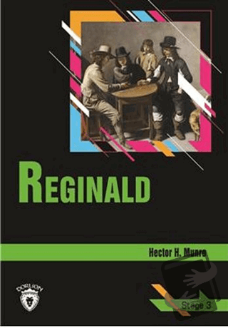 Reginald Stage 3 (İngilizce Hikaye) (Ciltli) - Hector Hung Munro - Dor