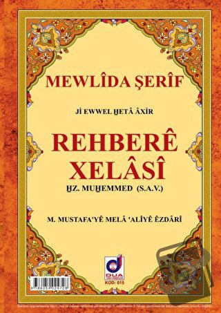 Rehbere Xelasi - Mustafa Turan - Dua Yayınları - Fiyatı - Yorumları - 