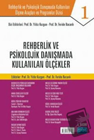 Rehberlik ve Psikolojik Danışmada Kullanılan Ölçme Araçları ve Program