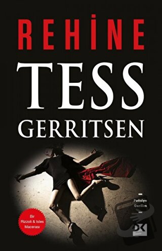 Rehine - Tess Gerritsen - Doğan Kitap - Fiyatı - Yorumları - Satın Al