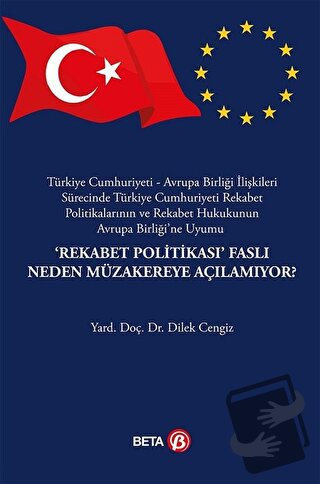 "Rekabet Politikası" Faslı Neden Müzakereye Açılamıyor? - Dilek Cengiz