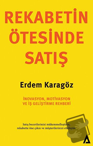 Rekabetin Ötesinde Satış - Erdem Karagöz - Kanon Kitap - Fiyatı - Yoru