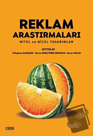 Reklam Araştırmaları - Merve Gençyürek Erdoğan - Çizgi Kitabevi Yayınl