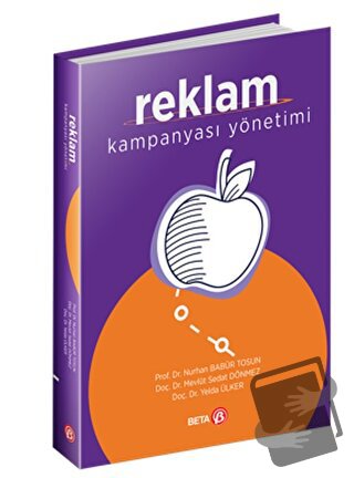 Reklam Kampanyası Yönetimi - Yelda Ülker - Beta Yayınevi - Fiyatı - Yo