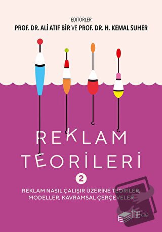 Reklam Teorileri 2 - Ali Atıf Bir - The Kitap - Fiyatı - Yorumları - S