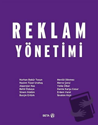 Reklam Yönetimi - Nurhan Babür Tosun - Beta Yayınevi - Fiyatı - Yoruml