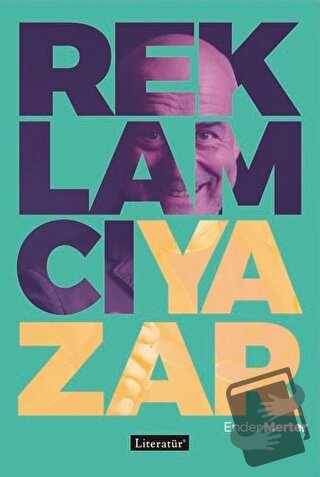 Reklamcı Yazar - Ender Merter - Literatür Yayıncılık - Fiyatı - Yoruml