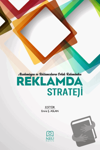 Reklamda Strateji - Kolektif - Necmettin Erbakan Üniversitesi Yayınlar