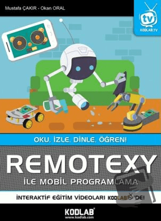 Remotexy - Mustafa Çakır - Kodlab Yayın Dağıtım - Fiyatı - Yorumları -