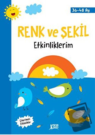 Renk ve Şekil Etkinliklerim (36-48 Ay) - Kolektif - Minik Ada - Fiyatı