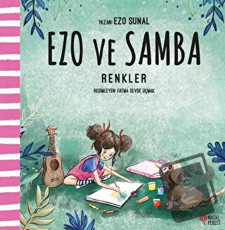 Renkler - Ezo ve Samba - Ezo Sunal - Masalperest - Fiyatı - Yorumları 