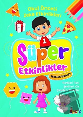 Renkler-Şekiller - Süper Etkinlikler - Kolektif - Bıcırık Yayınları - 