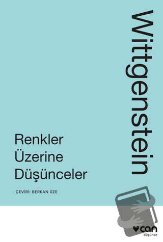 Renkler Üzerine Düşünceler - Ludwig Wittgenstein - Can Yayınları - Fiy