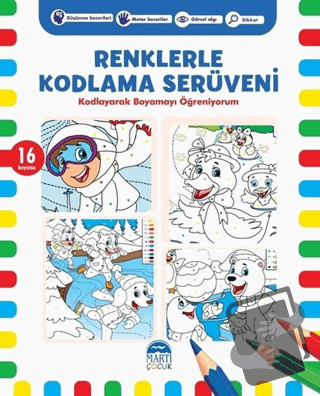 Renklerle Kodlama Serüveni 3 - Kerem Altındağ - Martı Çocuk Yayınları 