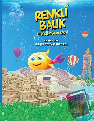 Renkli Balık - Burhan Gün - Sıfırdan Yayınları - Fiyatı - Yorumları - 