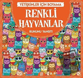 Renkli Hayvanlar - Yetişkinler İçin Boyama - Gizem Ulaş - Dokuz Yayınl