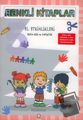 Renkli Kitaplar - 5 El Etkinlikleri - Ayşin Bumin - Angora Kitapları -