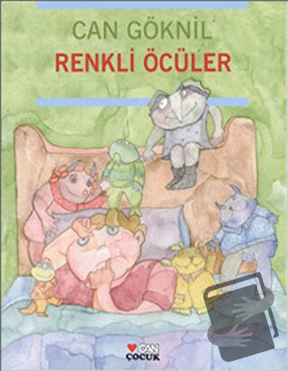 Renkli Öcüler - Can Göknil - Can Çocuk Yayınları - Fiyatı - Yorumları 