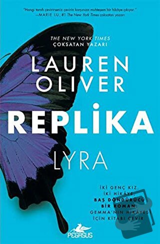 Replika - Lyra / Gemma (Ciltli) - Lauren Oliver - Pegasus Yayınları - 