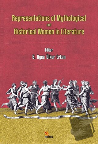 Representations of Mythological and Historical Women in Literature - B