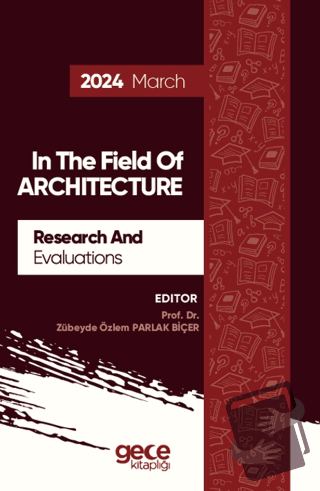 Research And Evaluations In The Field Of Architecture - 2024 March - Z