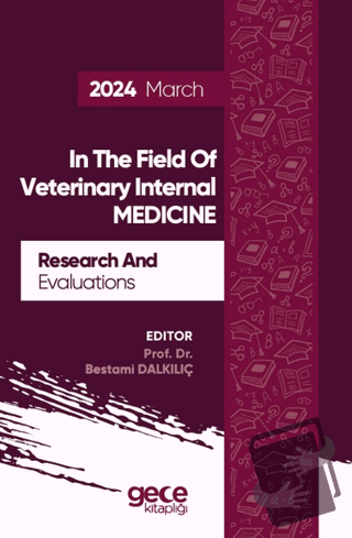 Research And Evaluations In The Field Of Veterinary Internal Medicine 