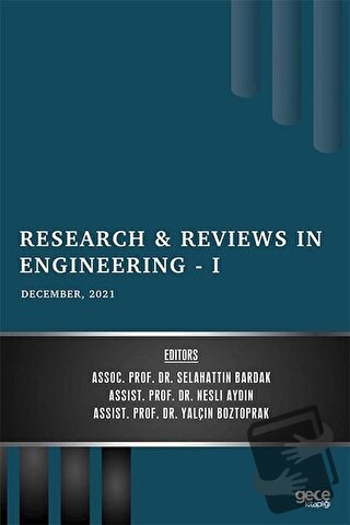 Research and Reviews in Engineering 1 - December 2021 - Selahattin Bar