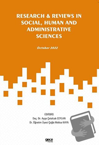 Research and Reviews in Social, Human and Administrative Sciences - Oc