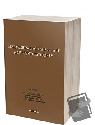 Researches On Science in 21st Century Turkey Volume 2 - Atilla Atık - 