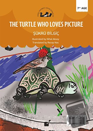 Resim Seven Kaplumbağa (The Turtle Who Loves Picture) - Şükrü Bilgiç -