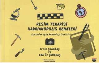 Resim Terapisi Hadrıanopolıs Renkleri - Kolektif - Bilgin Kültür Sanat