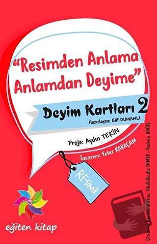 Resimden Anlama Anlamdan Deyime - Deyim Kartları 2 - Elif Dumanlı - Eğ