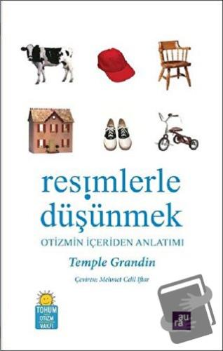 Resimlerle Düşünmek - Temple Grandin - Aura Kitapları - Fiyatı - Yorum