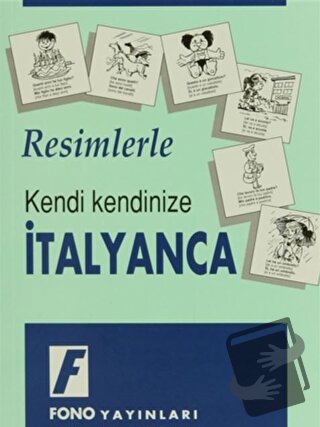 Resimlerle İtalyanca - Murat Sancaklı - Fono Yayınları - Fiyatı - Yoru