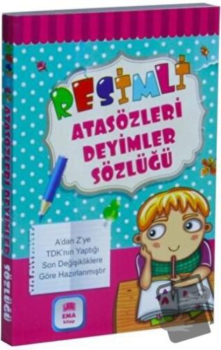 Resimli Atasözleri Deyimler Sözlüğü - Kolektif - Ema Kitap - Fiyatı - 