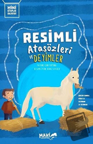 Resimli Atasözleri ve Deyimler - Can Fırtına - Mavi Uçurtma Yayınları 