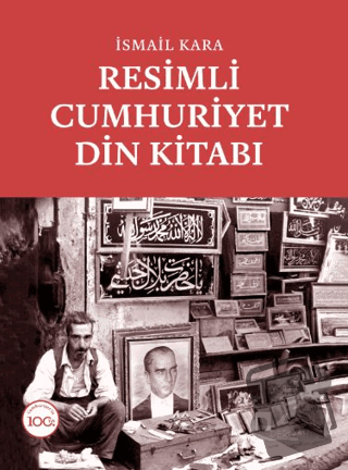 Resimli Cumhuriyet Din Kitabı 3 Cilt - İsmail Kara - Dergah Yayınları 