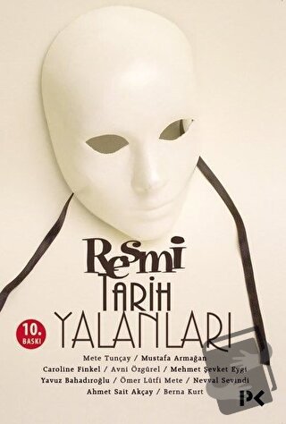 Resmi Tarih Yalanları - Ahmet Sait Akçay - Profil Kitap - Fiyatı - Yor