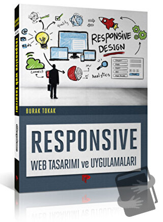 Responsive Web Tasarımı ve Uygulamaları - Burak Tokak - Dikeyeksen Yay