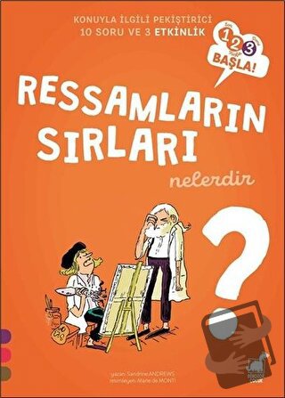 Ressamların Sırları Nelerdir? - 123 Başla Serisi - Sandrine Andrews - 