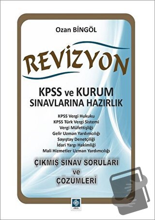 Revizyon - KPSS ve Kurum Sınavlarına Hazırlık - Ozan Bingöl - Ekin Bas