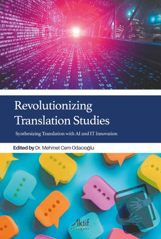 Revolutionizing Translation Studies - Kolektif - Aktif Yayınevi - Fiya