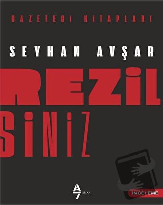 Rezilsiniz - Seyhan Avşar - A7 Kitap - Fiyatı - Yorumları - Satın Al