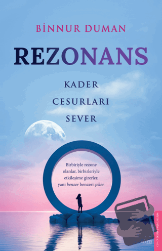 Rezonans Kader Cesurları Sever - Binnur Duman - Destek Yayınları - Fiy