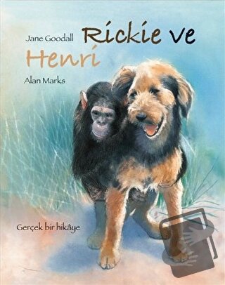 Rickie ve Henri - Jane Goodall - MEAV Yayıncılık - Fiyatı - Yorumları 