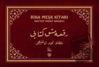 Rika Meşk Kitabı - Hattat Nihat Kağnıcı - Türkiye Diyanet Vakfı Yayınl